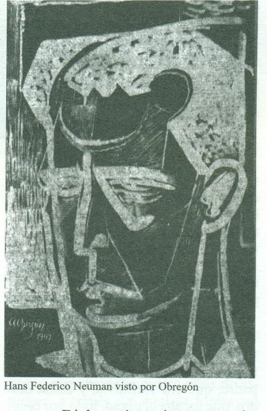 Hans Federico Neuman, visto por Obregón.