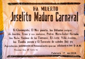 4 Hasta carteles mortuorios originales le imprimieron a Joselito en el barrio El Recreo.