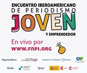 afiche-encuentro-iberoamericano-de-periodismo-joven-y-emprendedor
