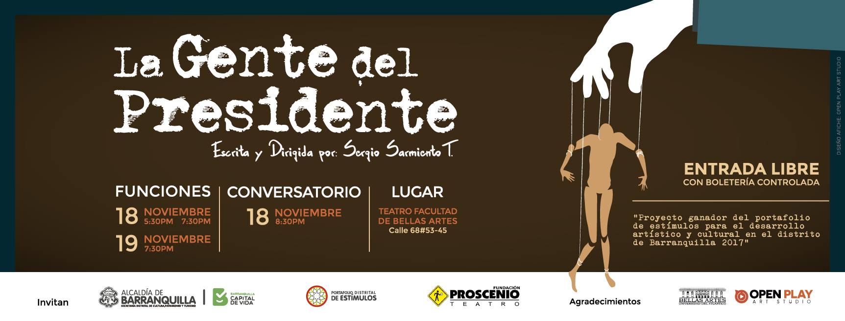 La gente del presidente - Sergio Sarmiento - Proscenio teatro